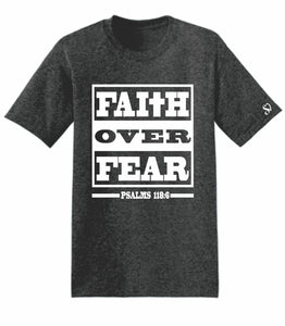 Faith Over Fear t-shirt