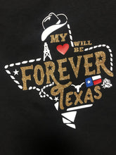 Load image into Gallery viewer, Forever Texas T-shirt