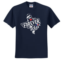 Load image into Gallery viewer, Forever Texas T-shirt