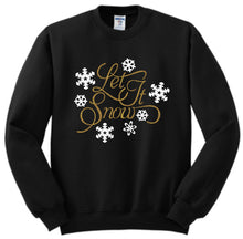 Load image into Gallery viewer, Let It Snow Sweatshirt