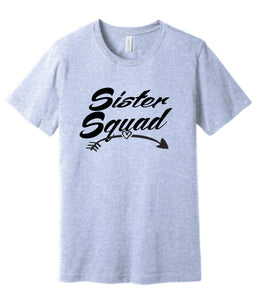 Sister Squad Tee