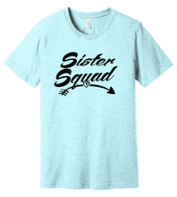 Load image into Gallery viewer, Sister Squad Tee